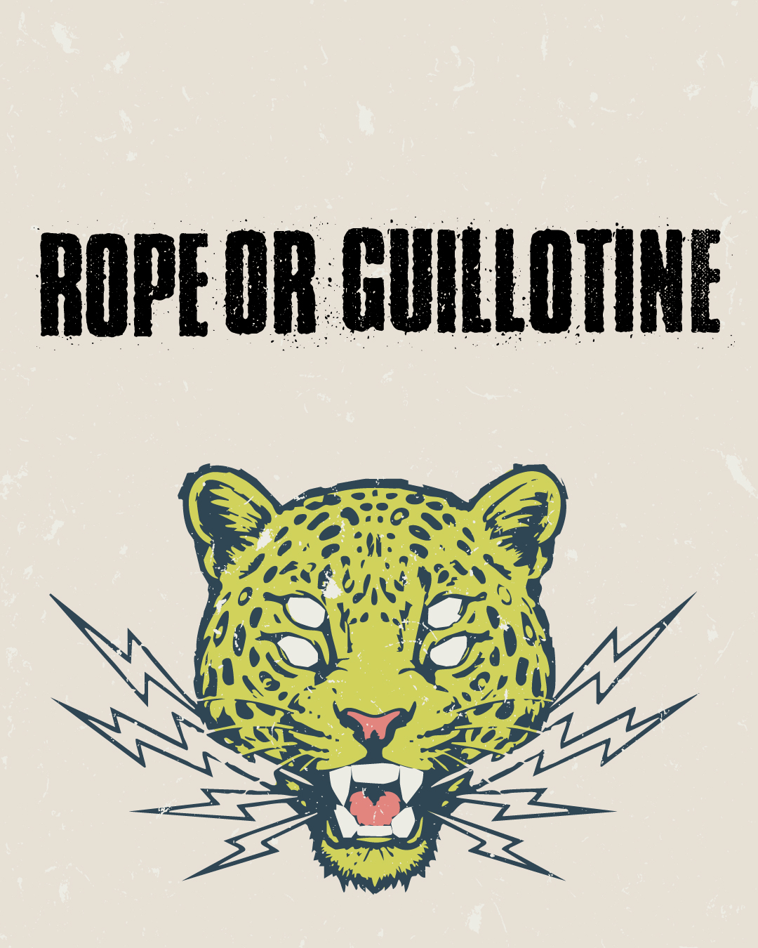  Rope or Guillotine 